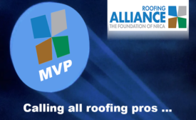 The Roofing Alliance seeks nominations for its 2024-25 MVP Awards.