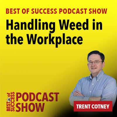 Handling Weed in the Workplace