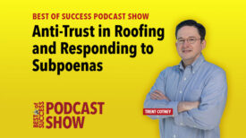 Anti-Trust in Roofing and Responding to Subpoenas